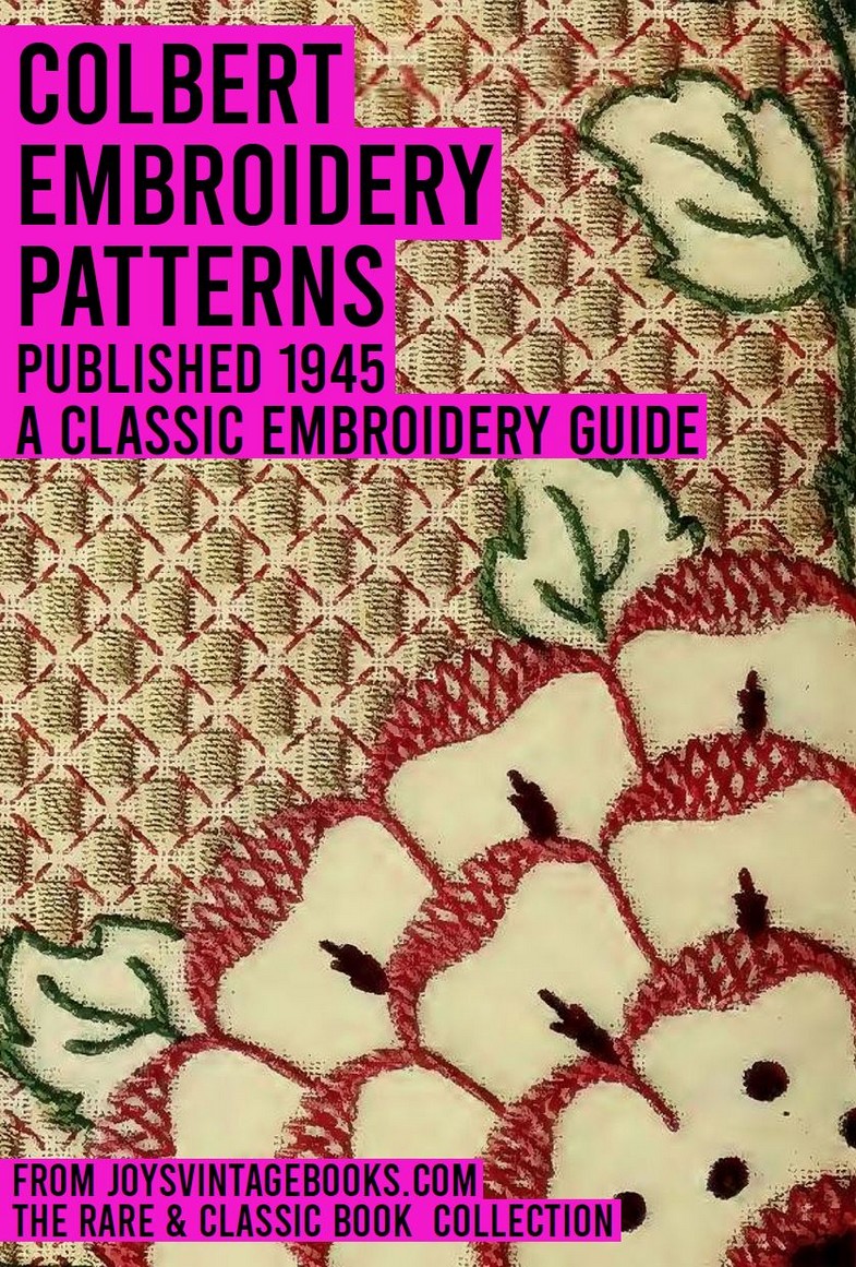 Colbert Embroidery Patterns Book 1945: eBook Instant Download