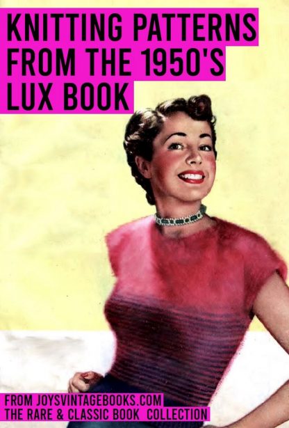 Knitting Patterns from the 1950s Lux Book