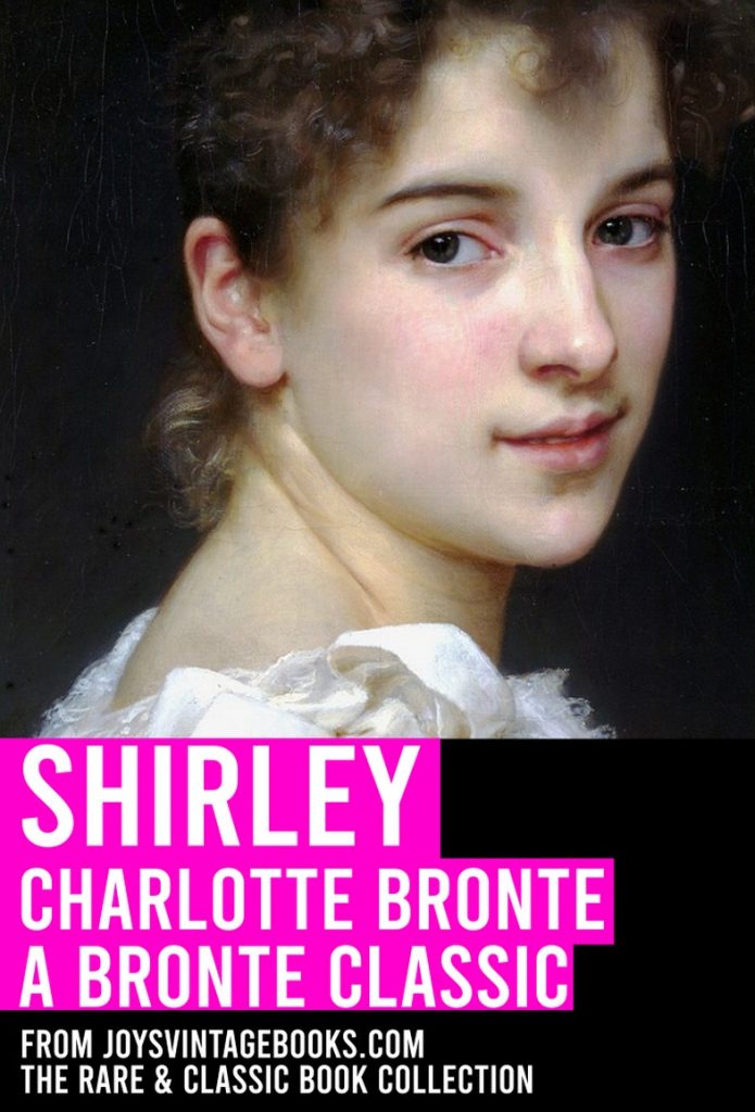 Shirley by Charlotte Bronte